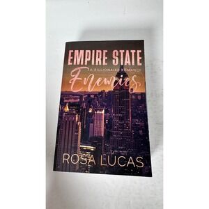 Empire State Enemies Rosa Lucas 2024 Billionaire Enemies-to-Lovers Romance